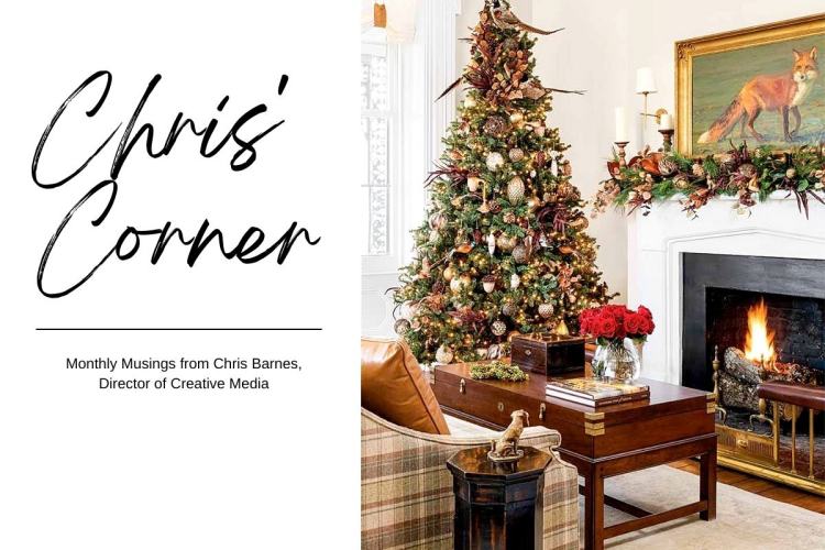 Chris’ Corner: Christmas Memories & Musings