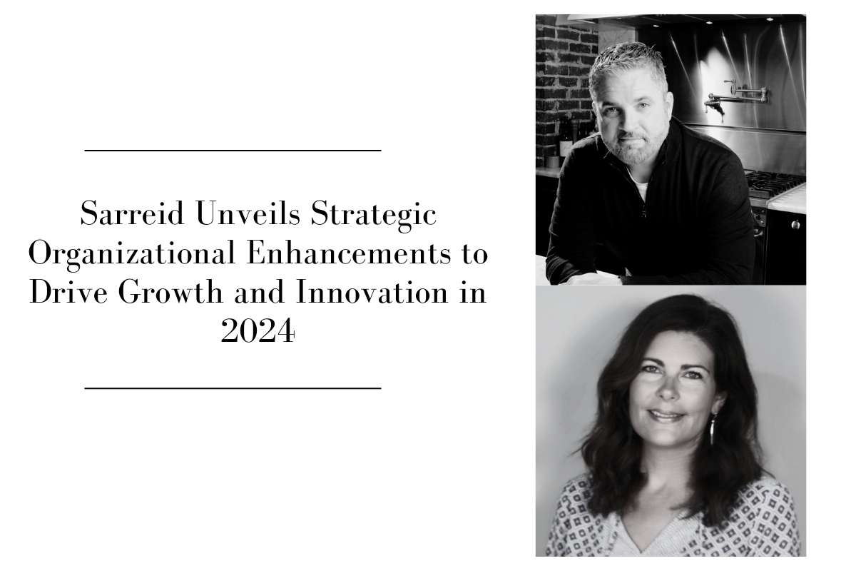 Sarreid Unveils Strategic Organizational Enhancements to Drive Growth and Innovation in 2024